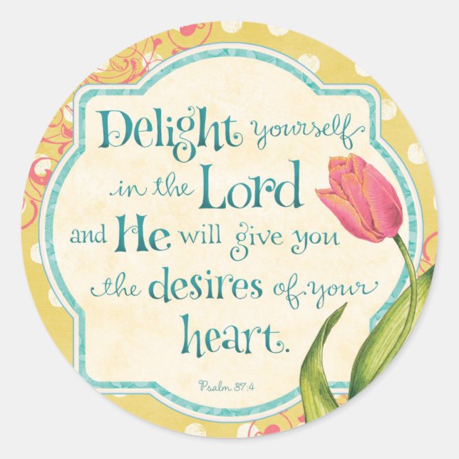 Genuss in der Lord Bible Verse Round Stickers (Vorderseite)