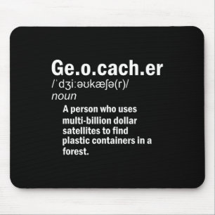 Geocaching Definition Geocacher Mousepad