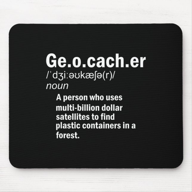 Geocaching Definition Geocacher Mousepad (Vorne)