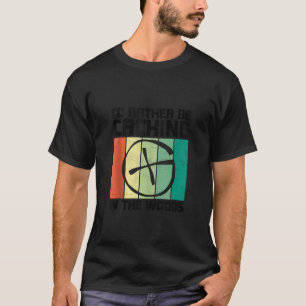 Geocaching Geocache Funny Geocacher Geocacher Sayi T-Shirt