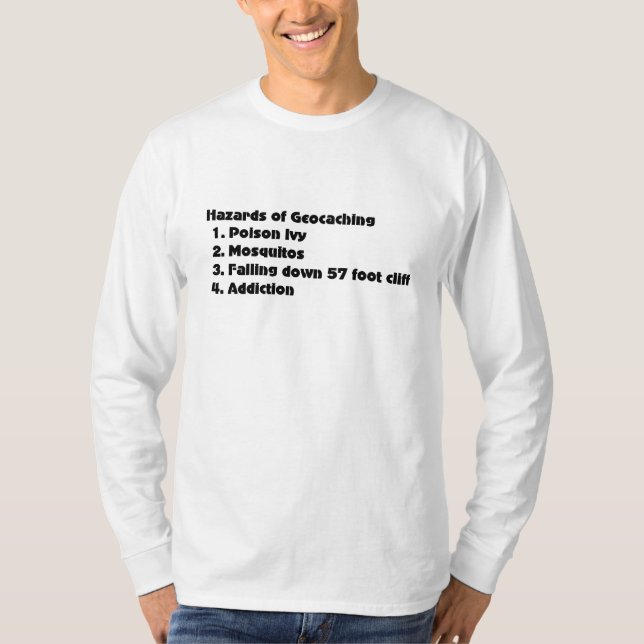 Geocaching riskiert Liste T-Shirt (Vorderseite)
