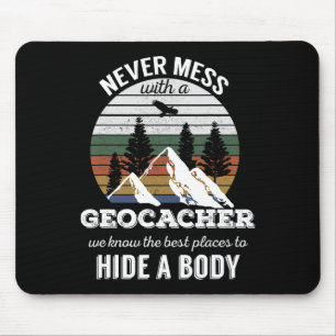 Geocaching T Shirt nie mit Geocacher Men W Mousepad