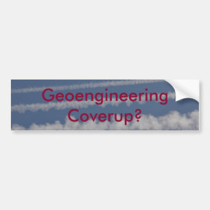 Geoengineering und Chemtrail Autoaufkleber