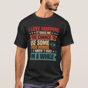 Geografische Geodesy Mapping Kartografie World Map T-Shirt