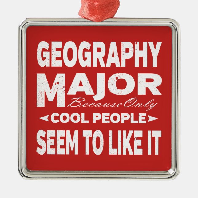 Geografische Uni, die nur Coolen Menschen gefällt Ornament Aus Metall (Vorne)
