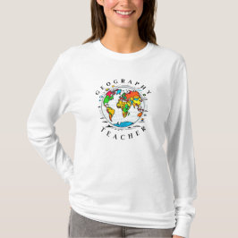 Geografischer Lehrertext mit farbenfroher Globe Gr T-Shirt
