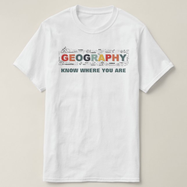 Geografisches Know-how T-Shirt (Design vorne)