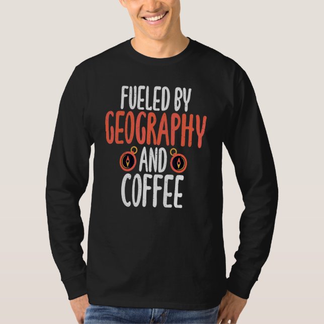 Geographisch und Kaffeelehrer T-Shirt (Vorderseite)