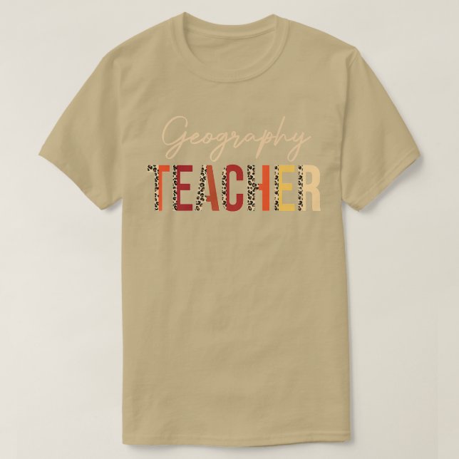 Geography Teacher leopard Fall Autumn Lovers Thank T-Shirt (Design vorne)