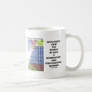 Geologe-Ansicht-Weltsedimentäres stratigraphische Kaffeetasse