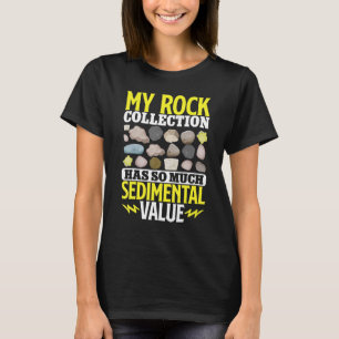 Geologe Mineral Rock sammeln Fossilien mein Gestei T-Shirt