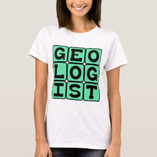 Geologe, Studie der Erde T-Shirt