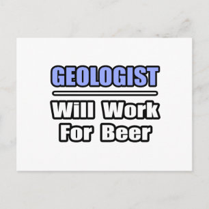 Geologe... wird für Bier arbeiten Postkarte