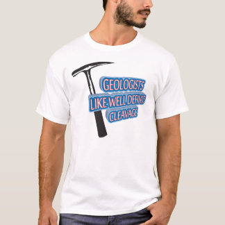 Geologen mögen gut definierte Spaltung T-Shirt