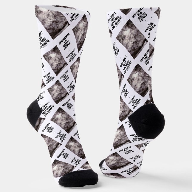 Geologen sind Gneis, die Leute nehmen keinen Grani Socken (Gewinkelt)