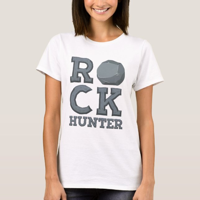 Geologie Geologin Rock Hunter T-Shirt (Vorderseite)