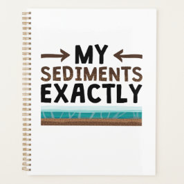 Géologie Mes sédiments exactement