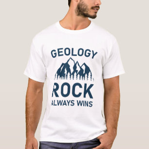 Geologie Rock gewinnt immer - Geologe T-Shirt