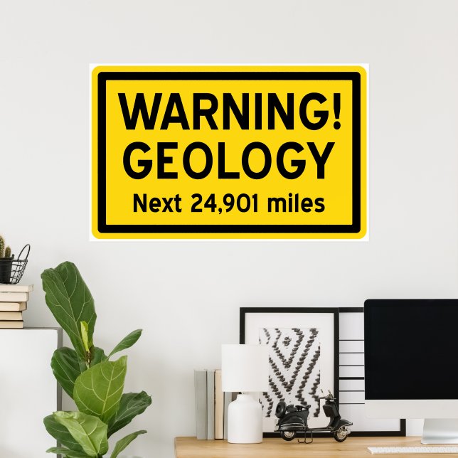 Geologie-Warnzeichen Poster (Heimbüro)