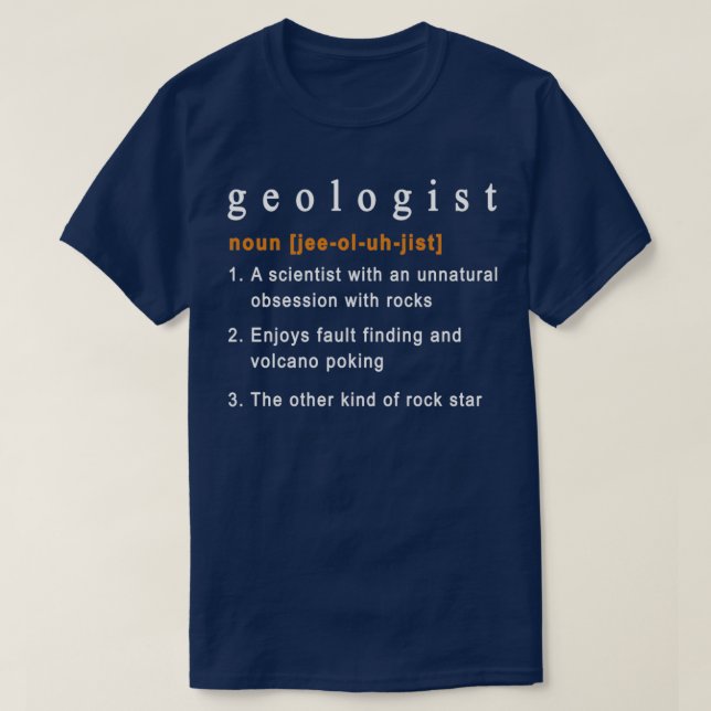Geologist Definition Geology Humor T-Shirt (Design vorne)