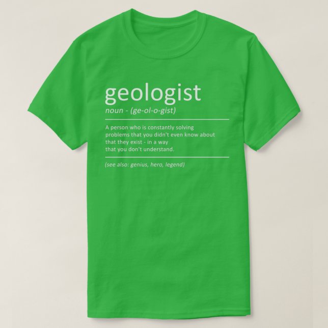 Geologist Funny Definition Humor Geology T-Shirt (Design vorne)