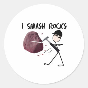 Geologist Stickman "I Smash Rocks" Runder Aufkleber