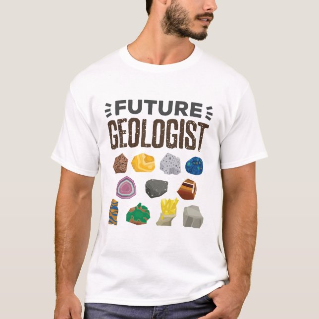Geology Rocks Gems, der zukünftige Geologe T-Shirt (Vorderseite)