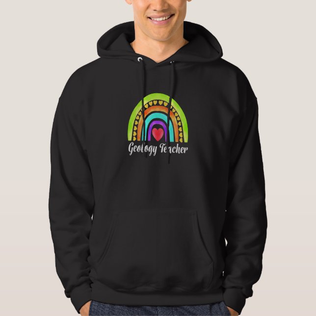 Geology Teacher Hearts & Rainbows Hoodie (Vorderseite)