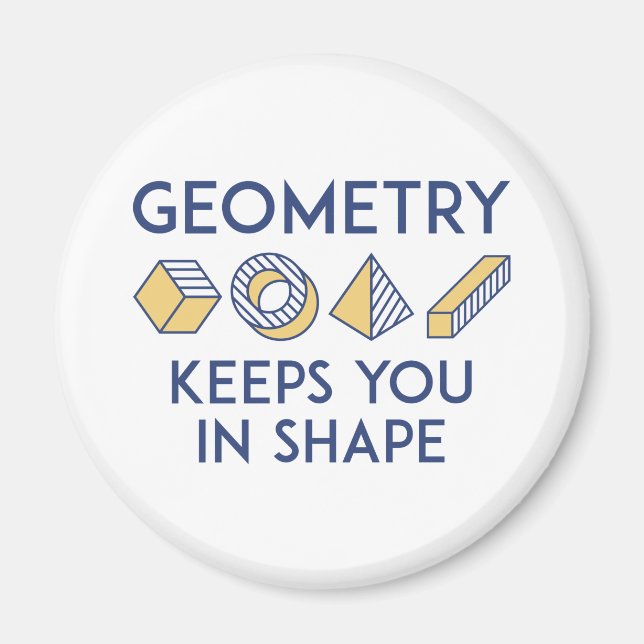 Geometrie Behalte Ihnen in Form Magnet (Vorne)