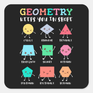 Geometrie Behalte Ihnen in Form - Spaß für Schulma Quadratischer Aufkleber