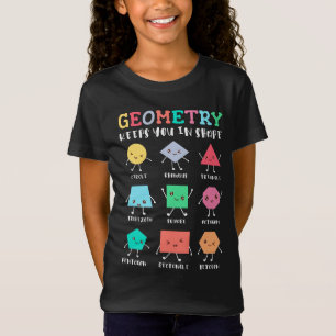 Geometrie Behalte Ihnen in Form - Spaß für Schulma T-Shirt