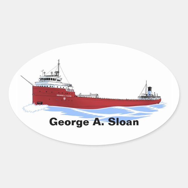George A. Sloan direkt auf dem Dach des Frachters  Ovaler Aufkleber (Vorderseite)