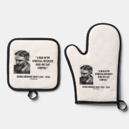 George B. Shaw Spirituelle Intensität Isst Keine L Ofenhandschuh & Topflappen-Set