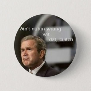 George Bush Button