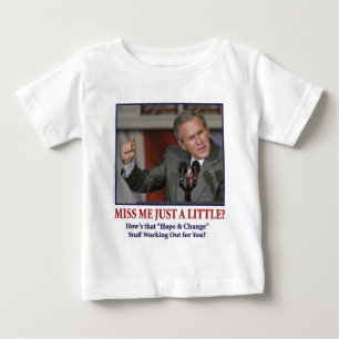 George Bush/Miss Me nur ein bisschen? Baby T-shirt