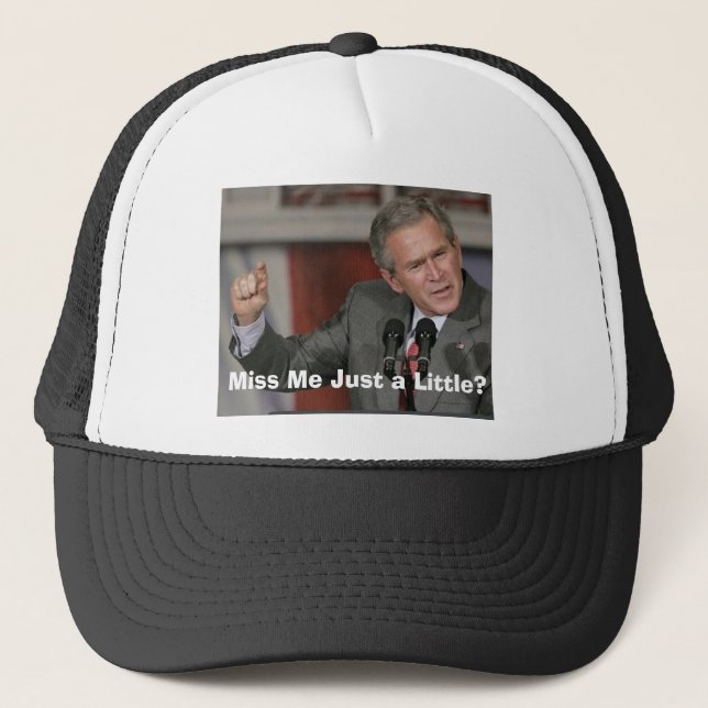 George Bush/Miss mir ein bisschen? Truckerkappe (Vorderseite)