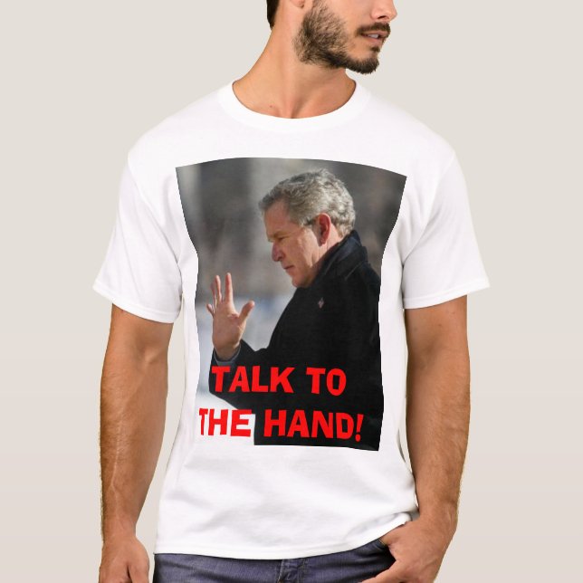 GEORGE BUSH T-Shirt (Vorderseite)