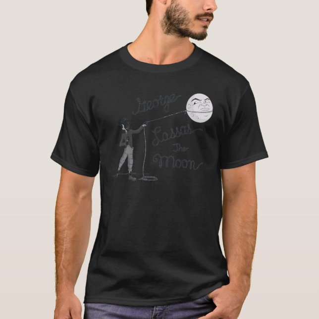 George Lassos The Moon Es ist ein wunderbares Lebe T-Shirt (Vorderseite)