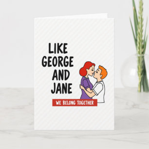George und Jane lieben zusammen Karte