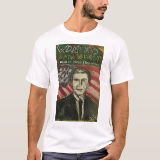 GEORGE W BUSH GEWOLLT T-Shirt