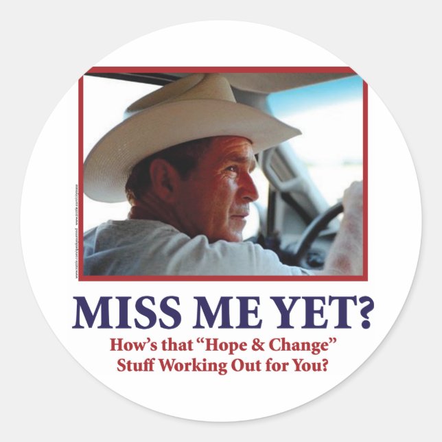 George W Bush - Miss Me yet Runder Aufkleber (Vorderseite)