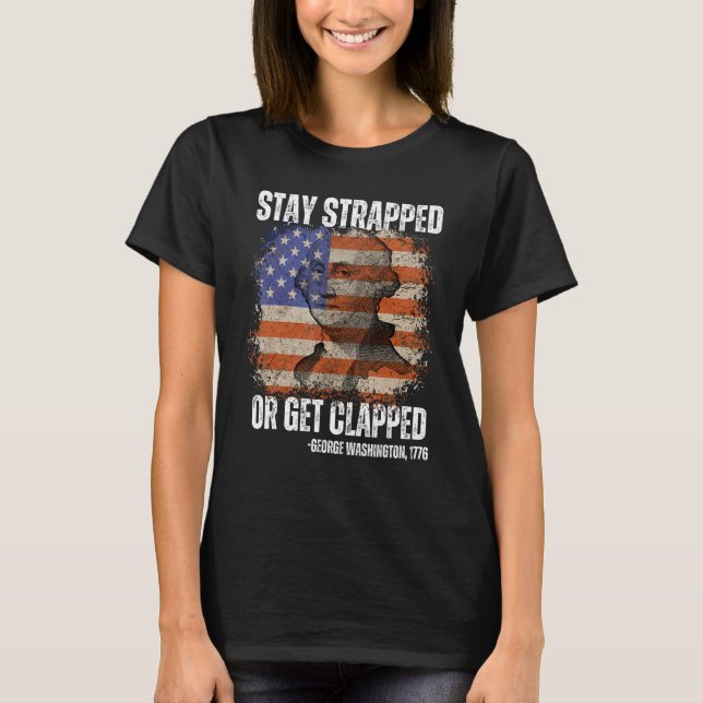 George Washington 4. bleibe oder geklemmt T-Shirt (Vorderseite)