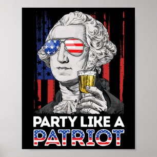 George Washington 4. Juli Party wie ein Patriot Poster