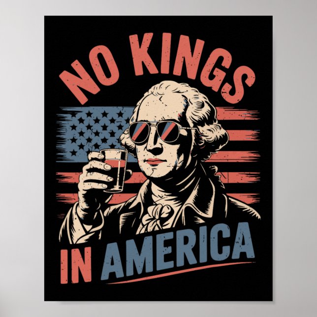 George Washington Drinking Funny No King America Poster (Vorne)