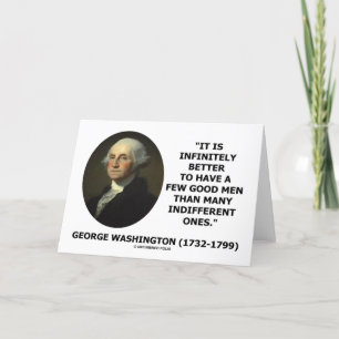 George Washington ein paar gute Männer Zitat Karte