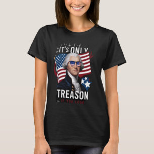 George Washington ist der einzige Verrat, wenn man T-Shirt