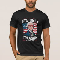 George Washington ist nicht nur Verrat, wenn man v