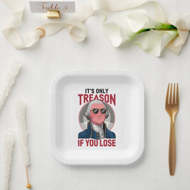 George Washington ist nur Verrat, wenn man verlier Pappteller (Hochzeit)