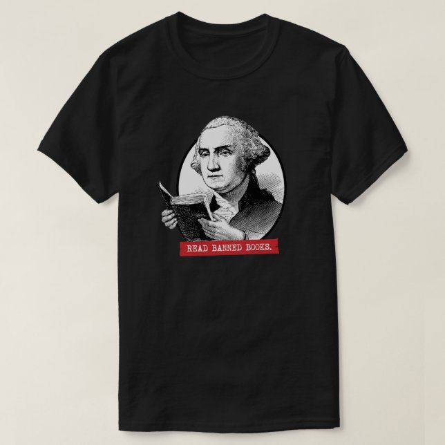 George Washington Reads Banned Books T-Shirt (Design vorne)