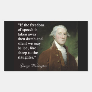 George Washington-Redefreiheit Zitat Rechteckiger Aufkleber
